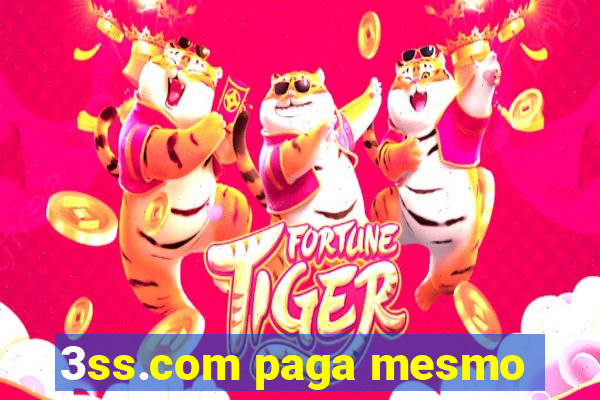 3ss.com paga mesmo